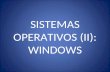SISTEMAS OPERATIVOS (II): WINDOWS