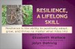 Resilience, A Lifelong skill