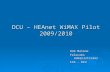 DCU – HEAnet WiMAX Pilot 2009/2010