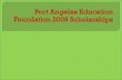 Port Angeles Education Foundation 2009 Scholarships