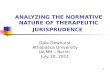 ANALYZING THE NORMATIVE NATURE OF THERAPEUTIC JURISPRUDENCE