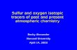 Sulfur and oxygen isotopic tracers of past and present atmospheric chemistry