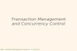 Transaction Management and Concurrency Control