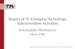 Report of TC Emerging Technology Subcommittee Activities