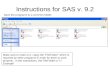 Instructions for SAS v. 9.2
