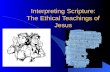Interpreting Scripture: The Ethical Teachings of Jesus