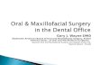 Oral & Maxillofacial Surgery in the Dental Office