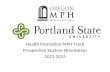 Health Promotion MPH Track Prospective Student Orientation 2012-2013