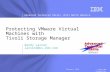 Protecting VMware Virtual Machines with Tivoli Storage Manager
