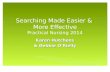 Searching Made Easier &  More Effective Practical Nursing 2014