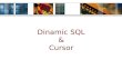 Dinamic SQL & Cursor