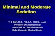 Minimal and Moderate Sedation