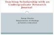 Teaching Scholarship with an Undergraduate Research Journal