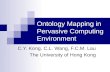Ontology Mapping in Pervasive Computing Environment