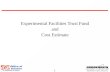 Experimental Facilities Trust Fund and Cost Estimate