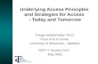 Underlying Access Principles  and Strategies for Access  - Today and Tomorrow