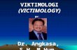 VIKTIMOLOGI  (VICTIMOLOGY)
