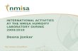 INTERNATIONAL ACTIVITIES AT THE NMISA HUMIDITY LABORATORY DURING 2009/2010   Deona Jonker