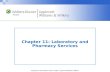Chapter 11: Laboratory and Pharmacy Services