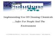Implementing Use Of Cleaning Chemicals  … Safer For People And The Environment