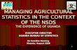 MANAGING AGRICULTURAL STATISTICS IN THE CONTEXT OF THE NSDS THE EXPERIENCE OF UGANDA