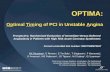 OPTIMA: Op timal  Tim ing of PCI in Unstable  A ngina