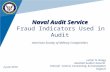 Naval Audit Service Fraud Indicators Used in Audit American Society of Military Comptrollers