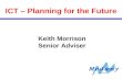 ICT – Planning for the Future