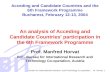 Acceding and Candidate Countries and the 6th Framework Programme Bucharest, February 12-13, 2004