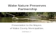 Wake Nature Preserves  Partnership
