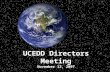UCEDD Directors Meeting November 12, 2007
