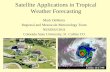Satellite Applications in Tropical Weather Forecasting