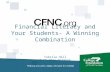 Financial Literacy and Your Students- A Winning Combination Takeila Hall Fall 2011 NCASFAA