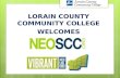 LORAIN COUNTY COMMUNITY COLLEGE WELCOMES