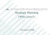 Strategic Planning (Who cares?)