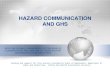 HAZARD COMMUNICATION AND GHS