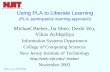 Using PLA to Liberate Learning (PLA: participatory learning approach)