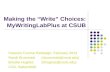 Making the “Write” Choices: MyWritingLabPlus at CSUB
