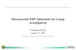 Structured P2P Network for Loop Avoidance