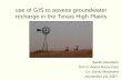 use of GIS to assess groundwater recharge in the Texas High Plains