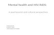 Mental health and HIV/AIDS: