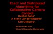 Exact and Distributed Algorithms for Collaborative Camera Control