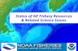 Status of NE Fishery Resources & Related Science Issues