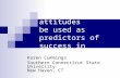Can student attitudes be used as predictors of success in problem solving?