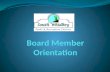 Board Member Orientation