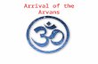 Arrival of the Aryans