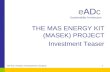 THE MAS ENERGY KIT (MASEK) PROJECT Investment Teaser