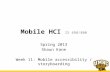Mobile HCI  IS 698/800