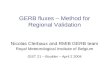 GERB fluxes –  Method for Regional V alidation