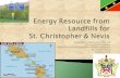 Energy Resource from Landfills for   St. Christopher & Nevis